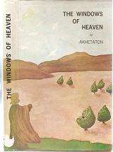 The Windows of Heaven by Akhetaton