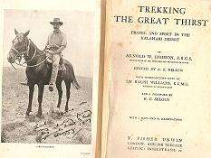 Trekking The Great Thirst, Travel and Sport in the Kalahari Desert by A W Hodgson 1914 edition