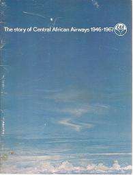 The Story of Central african Airways 1946-1967 CAA