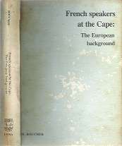 French Speakers At the Cape: The European Backround By M. Boucher