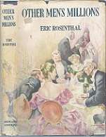 Other Men's Millions By Eric Rosenthal