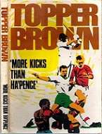 More Kicks Than Hapence By Topper Brown