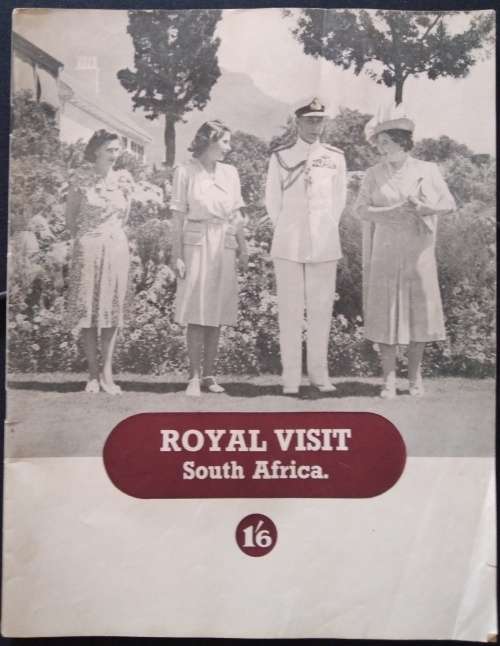 The Royal Visit 1947 - South Africa - Commermorative Magazine