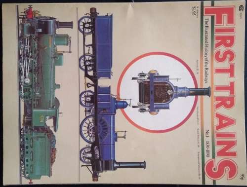 First Trains - The Illustrated History of Railways - No1