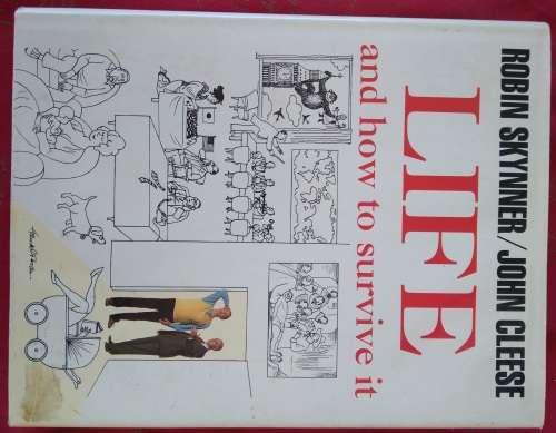 Life and how to Survive It - Robin Skynner/John Cleese - Hardback