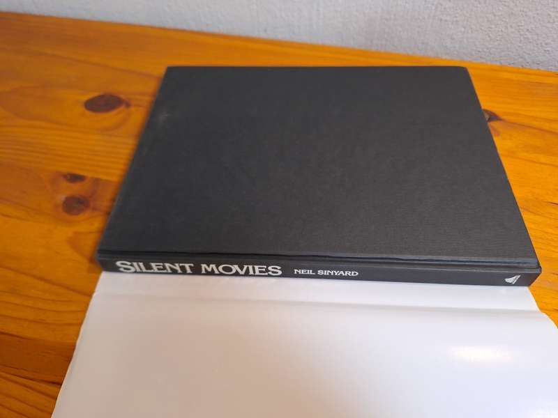 Silent Movies by Neil Sinyard