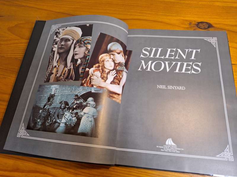 Silent Movies by Neil Sinyard