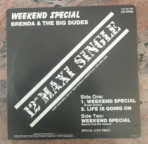 BRENDA & THE BIG DUDES Weekend Special / Life Is Going On (Very Good+/Very Good+) 12" MAXI SINGLE