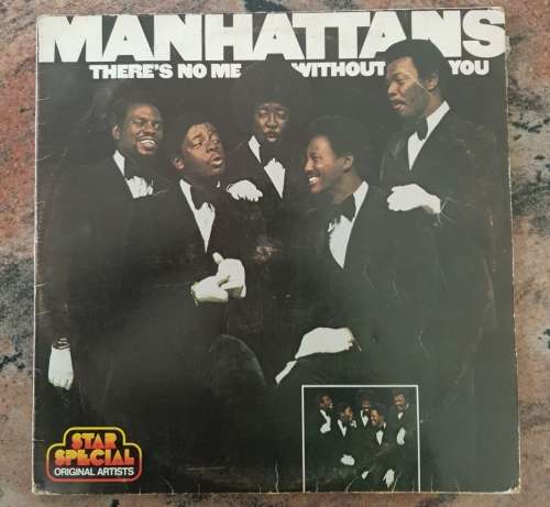 THE MANHATTANS There's No Me Without You (Very Good+/Very Good-)