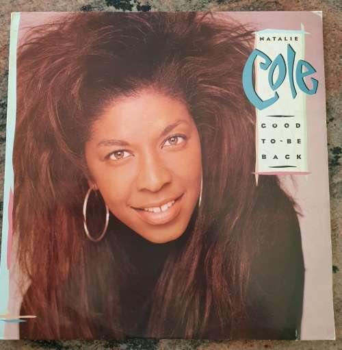 NATALIE COLE Good To Be Back (Very Good+/Very Good+) ST (Y) 7489021 SA Pressing 1989