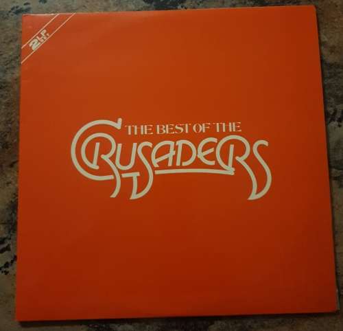 CRUSADERS The Best Of The - Double LP (Very Good+/Very Good+) DLPL 503/4 MCA Records 1980 Gallo