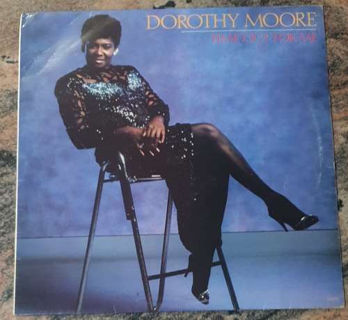DOROTHY MOORE Time Out For Me (Very Good/Very Good) Columbia FC 37091 South African Pressing 1988