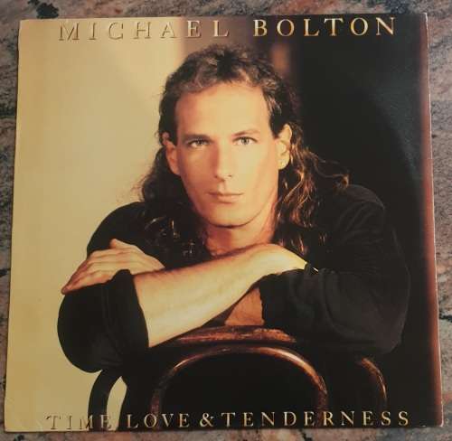 MICHAEL BOLTON Time, Love and Tenmderness (Very Good+/Very Good+) Columbia ASF 3363 SA Pressing 1991