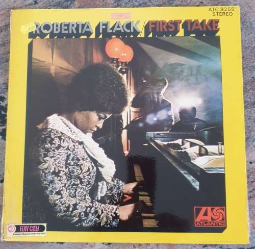 ROBERTA FLACK First Take (Excellent/Very Good) Atlantic ATC 9255 South African Pressing