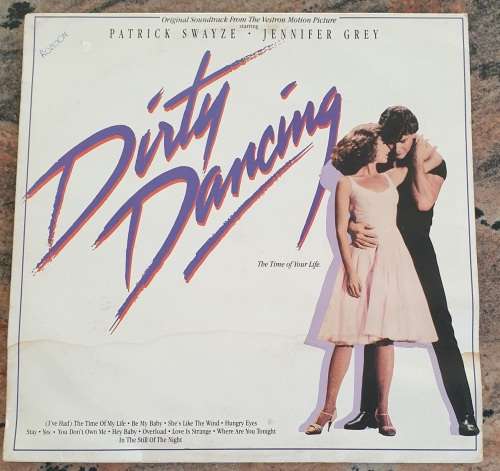 DIRTY DANCING The Time Of Your Life - OST (Very Good+/Good+) RCA RCAC 1061 SA Pressing 1987
