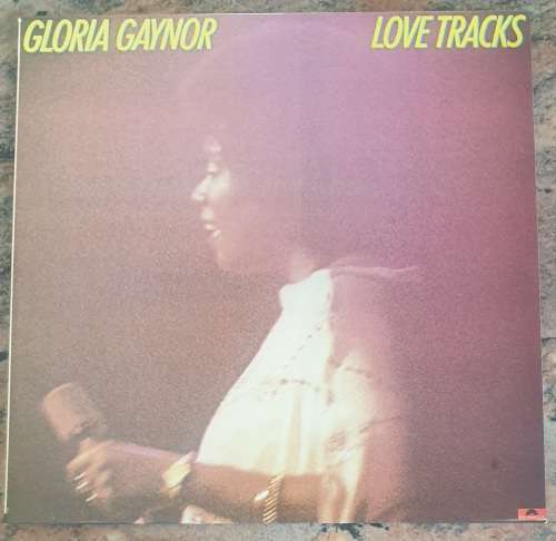 GLORIA GAYNOR Love Tracks (Very Good+/Very Good+) Polydor 2391 385 SA Pressing 1979