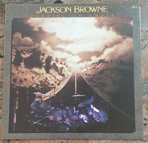 JACKSON BROWNE Running On Empty (Very Good+/Very Good+) Asylum AUX 3 SA Pressing 1977