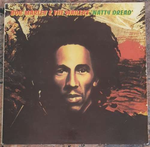 BOB MARLEY and THE WAILERS Natty Dread (Very Good/Very Good) Island ILPSC 29281 SA Pressing 1979