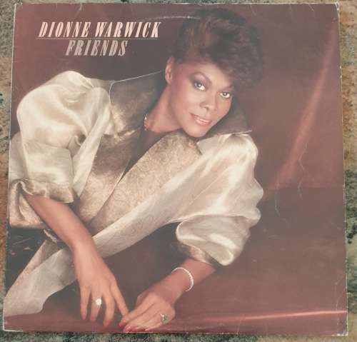 DIONNE WARWICK Friends (Very Good+/Very Good+) Arista ASTC 178 SA Pressing 1985