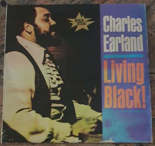CHARLES EARLAND Living Black! Recorded live Jazz (Exc/VG) Prestige GSL 184 SA Press 1984 - RARE