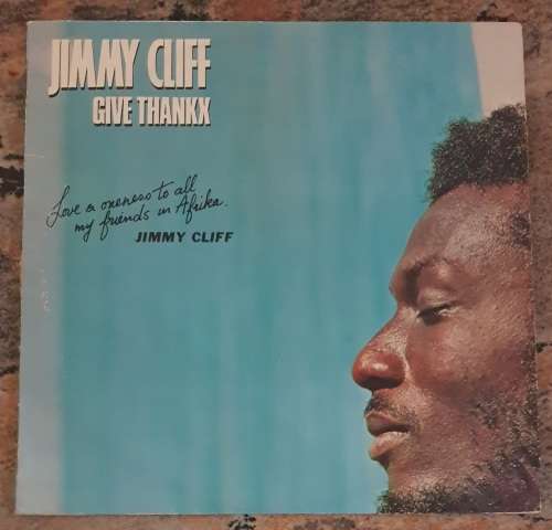 JIMMY CLIFF Give Thankx (Very Good/Very Good+) Reprise Records RRC 2240 South African Pressing 1978