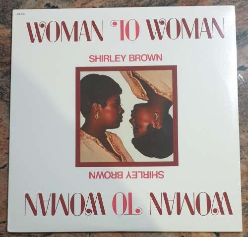 SHIRLEY BROWN Woman To Woman (New and sealed) STAX TRS 4206 USA Pressing - VERY RARE