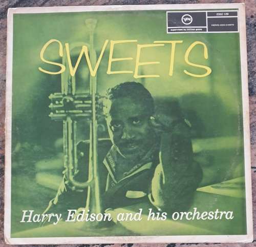 HARRY EDISON and HIS ORCHESTRA Sweets (Very Good+/Good+) Verve 2352 129 SA Pressing 1975