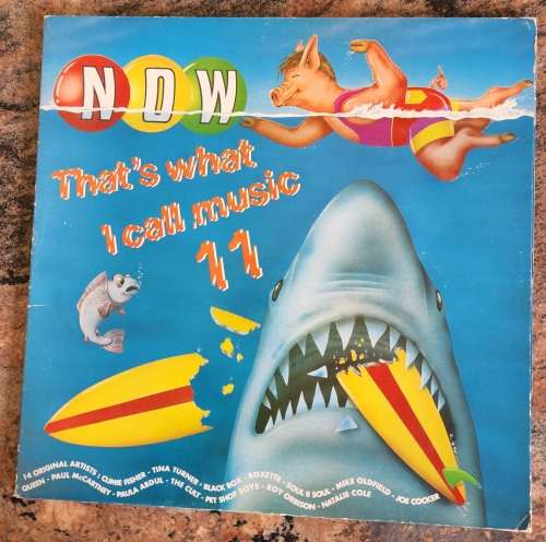 NOW THAT`S WHAT I CALL MUSIC Vol. 11 - Gatefold (Very Good+/Very Good) NOW (B) 11 SA Pressing 1989