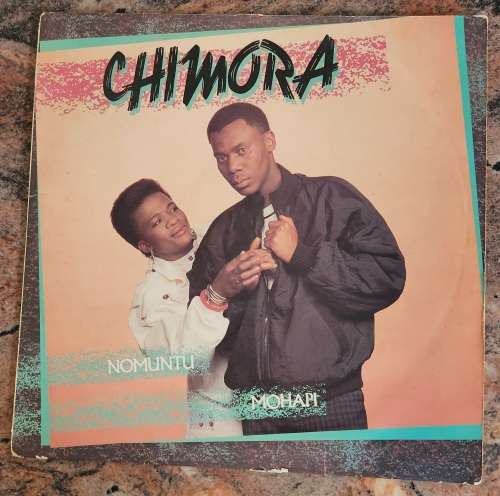 CHIMORA Chimora Ft. Nomuntu & Mohapi (Good+/Fair) RBL 141 SA Pressing - VERY RARE
