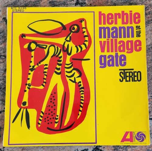 HERBIE MANN At The Village Gate (Very Good+/Very Good+) Atlantic ATC 9246 South African Pressing