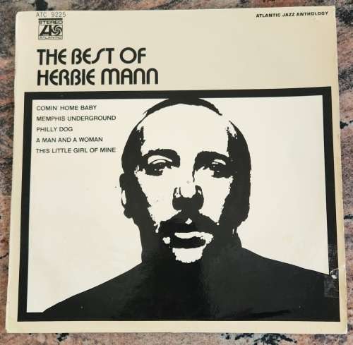 HERBIE MANN The Best Of (Very Good/Very Good)  Atlantic ATC 9225 SA Pressing - Released 1970