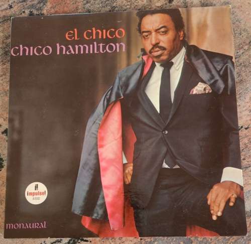 CHICO HAMILTON El Chico - USA (VG/VG+) Impulse AS 9102 USA - Gatefold - VERY RARE