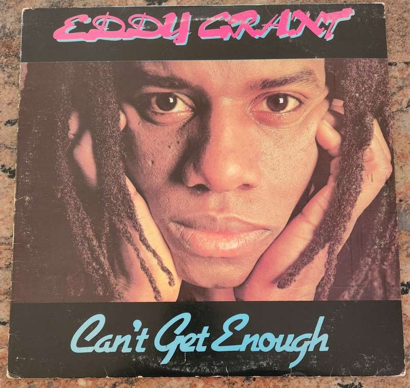 EDDY GRANT Can`t Get Enough (VG+/VG) ICE 003 SA Pressing 1981 - LYRICS - WARPED