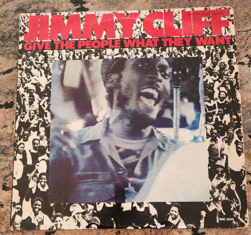JIMMY CLIFF Give The People What They Want (VG+/G+) WEA RRC 2245 SA Pressing 1981 - LYRICS