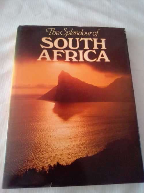 BOOK : THE SPLENDOUR OF SOUTH AFRICA # AMAZING COLOURFUL PICTORIAL - 160pgs