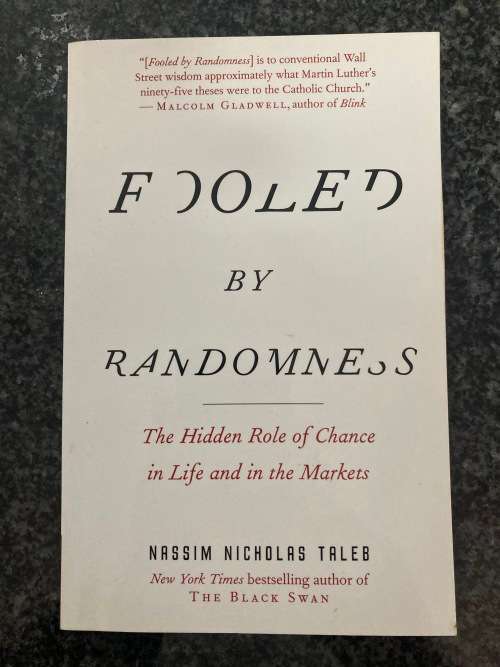 Fooled by Randomness, by Nassim Taleb