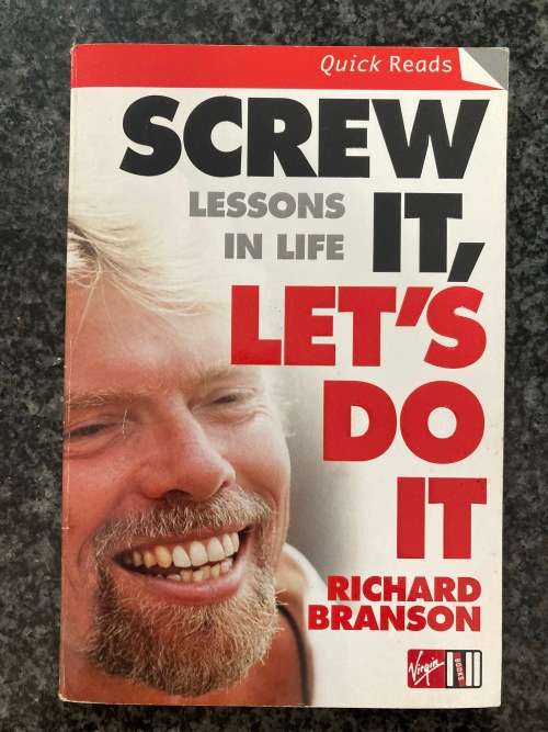 Screw It, Let`s Do It by Richard Branson