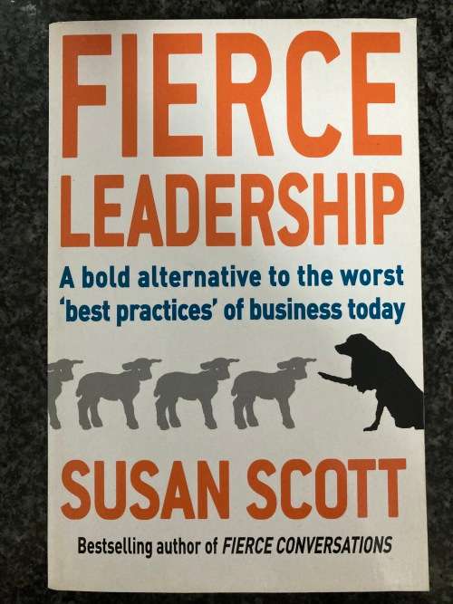 Fierce Leadership by Susan Scott