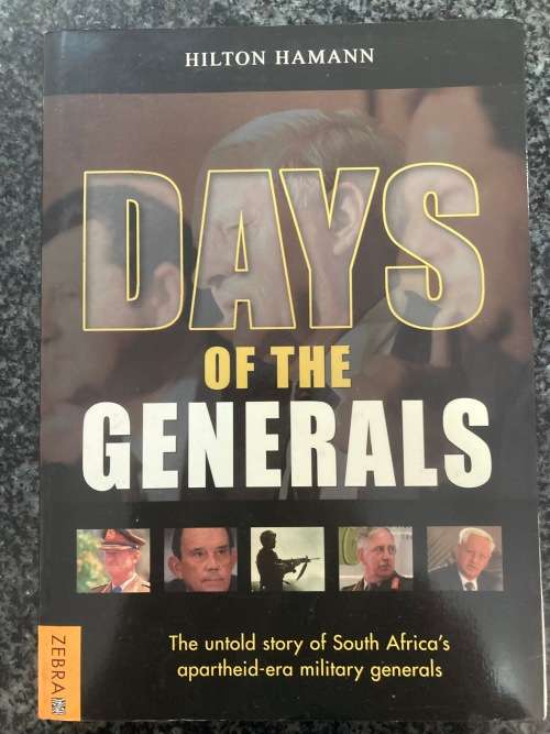 Days of the Generals by Hilton Hamann