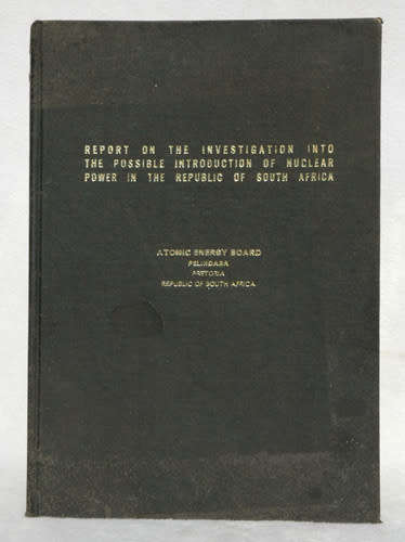 REPORT ON THE POSSIBLE INTRODUCTION OF NUCLEAR POWER IN THE REPUBLIC OF SOUTH AFRICA