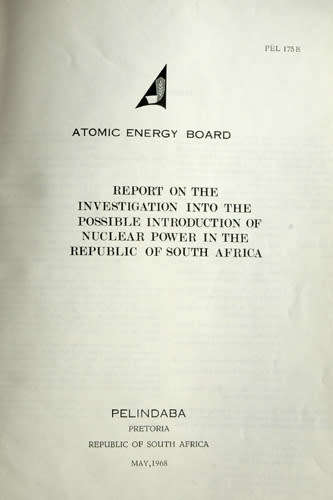 REPORT ON THE POSSIBLE INTRODUCTION OF NUCLEAR POWER IN THE REPUBLIC OF SOUTH AFRICA