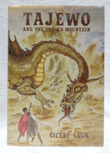 TAJEWO AND THE SACRED MOUNTAIN -- CICELY LUCK