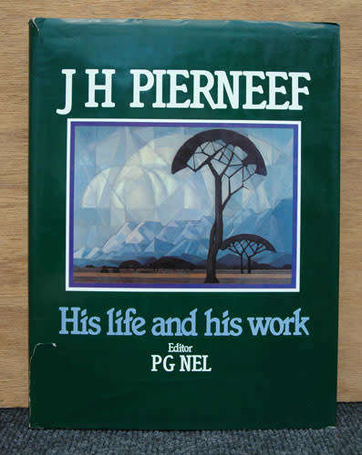 JH Pierneef - His Life and his work - PG Nel
