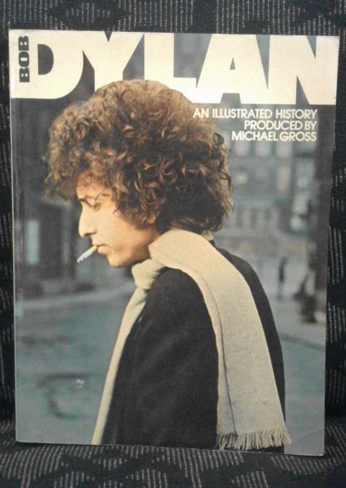 BOB DYLAN: An Illustrated History (Produced by Michael Gross)