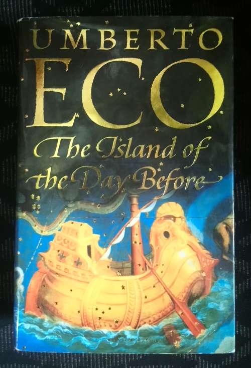 The Island of the Day Before - Umberto Eco (English FIRST EDITION)