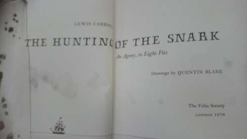 The Hunting of the Snark - Lewis Carroll (Illustrated by Quentin Blake) - COLLECTABLE
