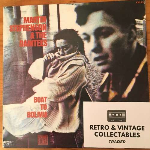 Martin Stephenson and The Daintees - Boat To Bolivia LP G+/VG UK Pressing