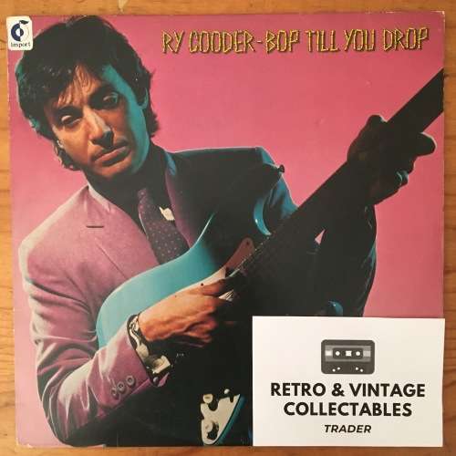 Ry Cooder - Bop Til You Drop LP VG/VG USA Pressing