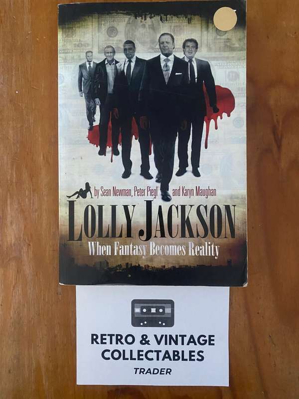Sean Newman / Peter Piegl / Karyn Maughan - Lolly Jackson: When Fantasy Becomes Reality