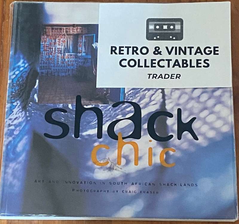 Craig Fraser - Shack Chic